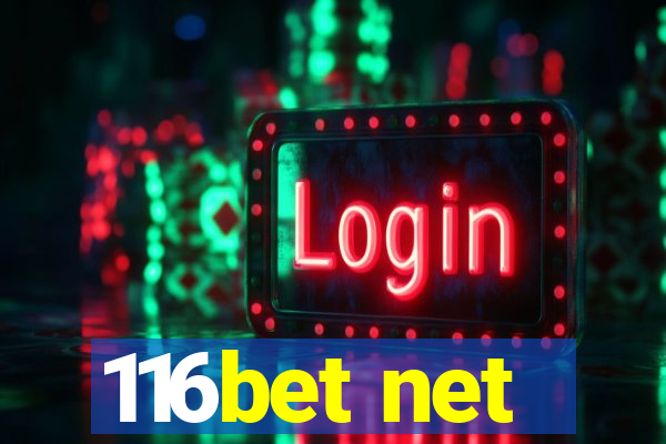 116bet net